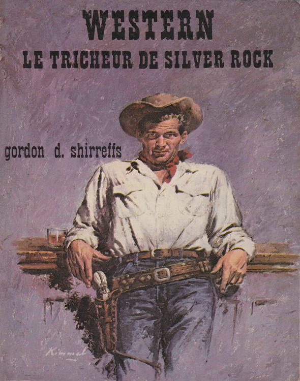 Le tricheur de Silver Rock