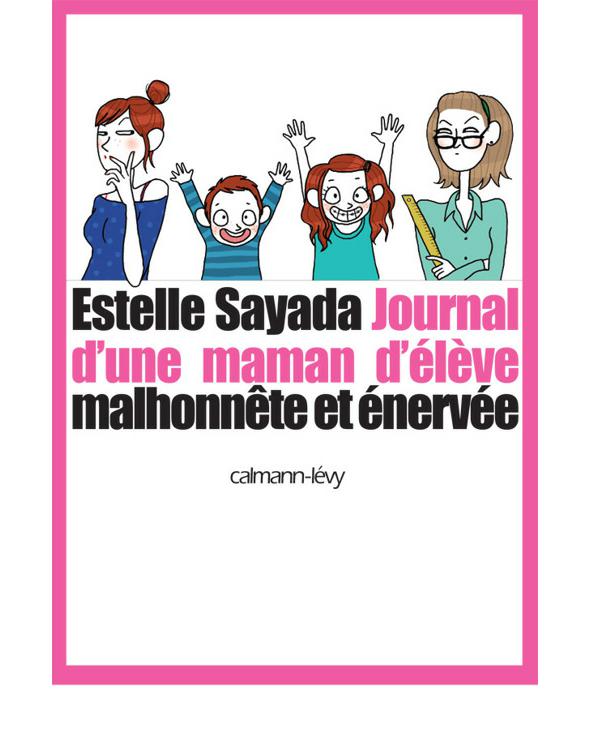 Journal d'une maman d'élève malhonnête et énervée