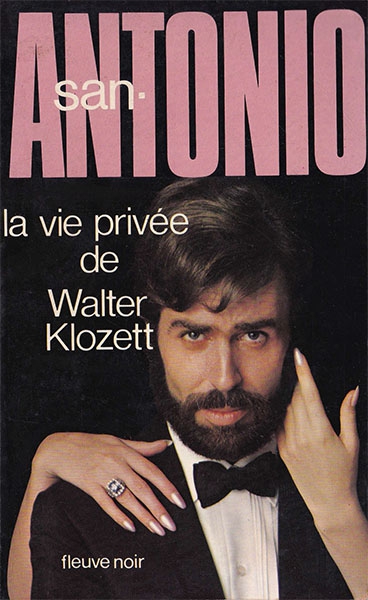 La vie privée de Walter Klozett