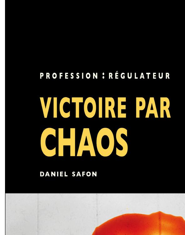 Profession : régulateur, tome 2