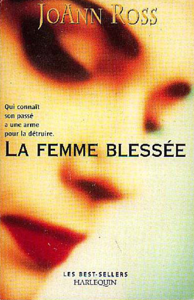 La femme blessée