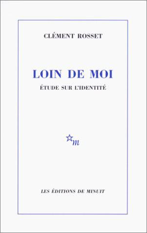 Loin de moi. Etude sur l'identité
