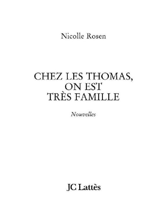 Chez les Thomas on est très famille