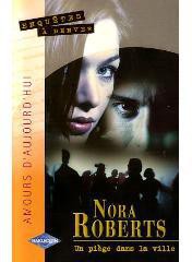 Un piège dans la ville