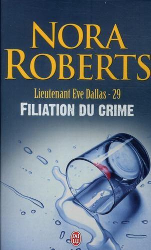 Filiation du crime