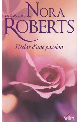 L'eclat d'une passion