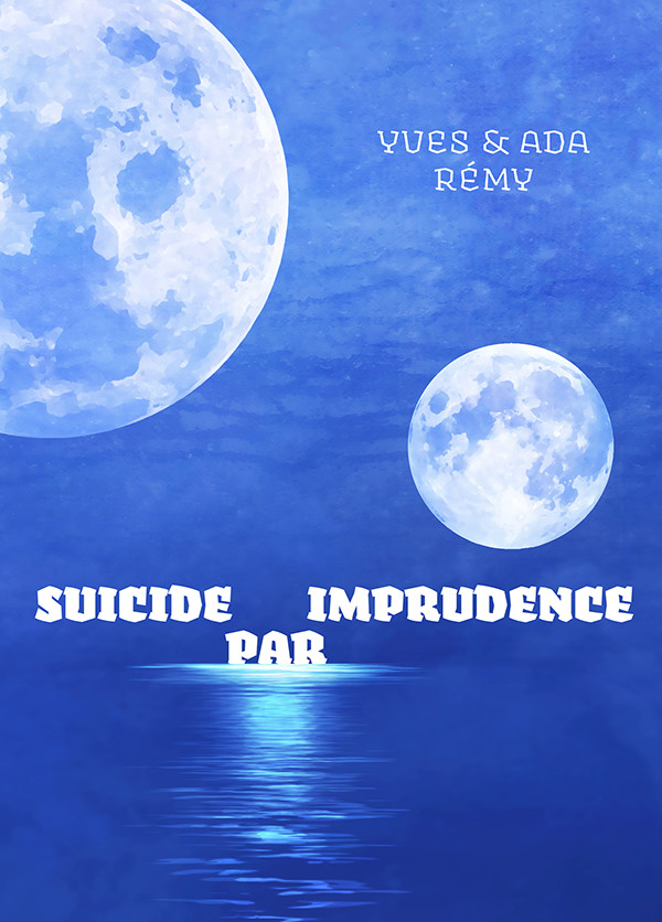 Suicide par imprudence