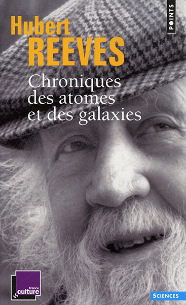 Chroniques des atomes et des galaxies