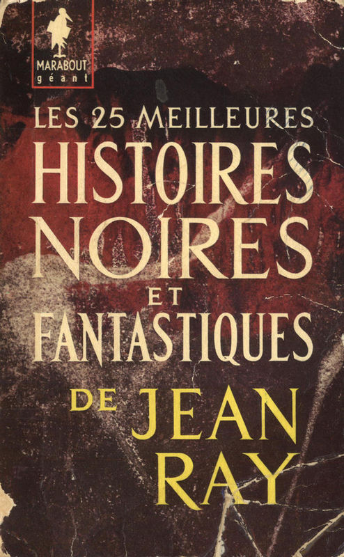 25 meilleures histoires noires et fantastiques