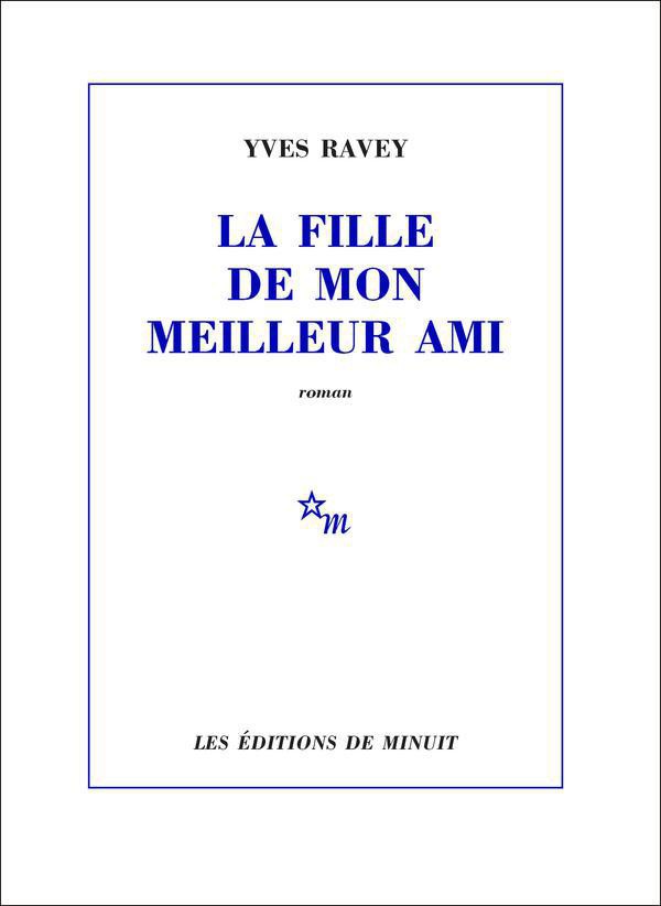 La Fille de mon meilleur ami (ROMANS) 