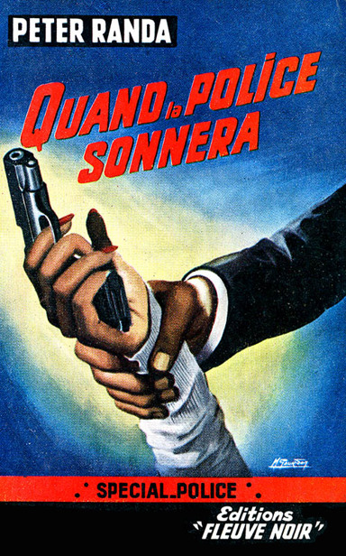 Quand la Police sonnera