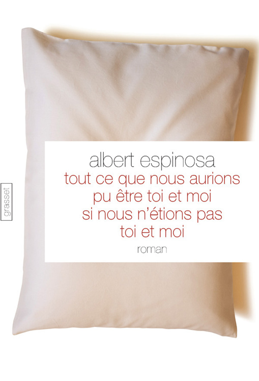 Tout ce que nous aurions pu être, toi et moi, si nous n'avions pas été toi et moi