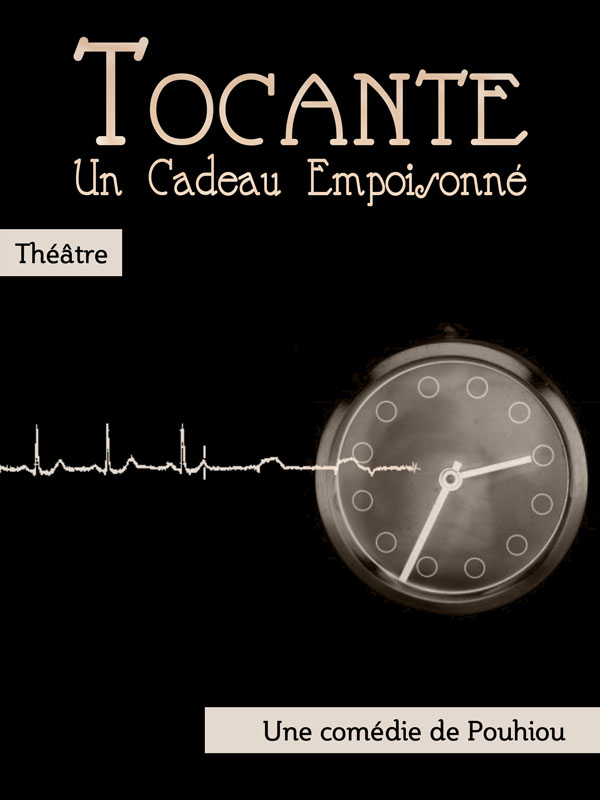 Tocante - Un Cadeau Empoisonné