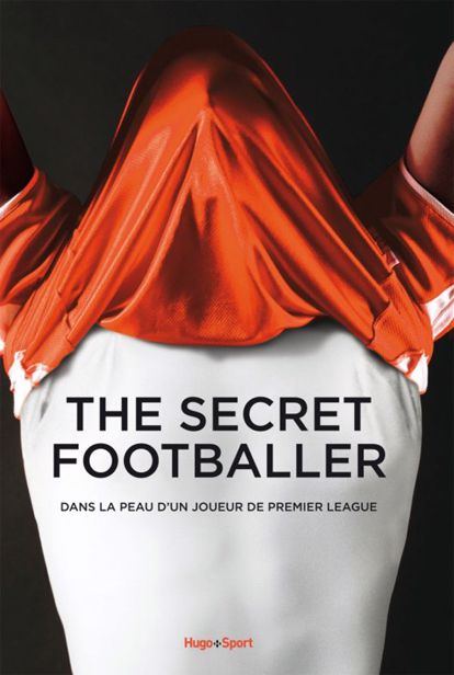 The secret footballer