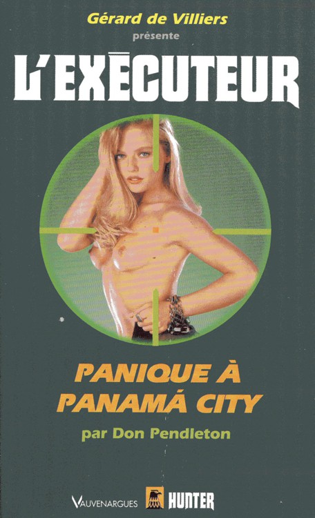 Panique à Panama City