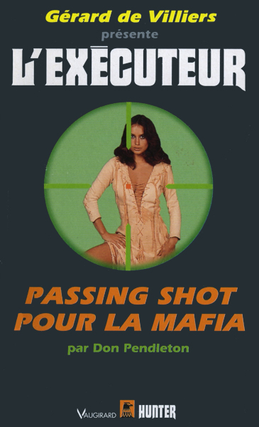 Passing shot pour la Mafia