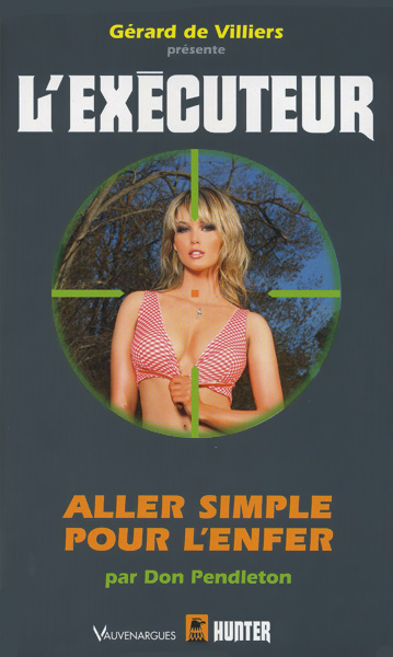 L'Executeur - 305 - Aller simple pour l'enfer