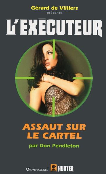 Assaut sur la Cartel