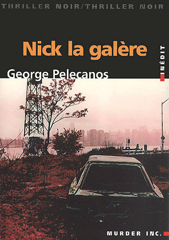 Nick La Galère