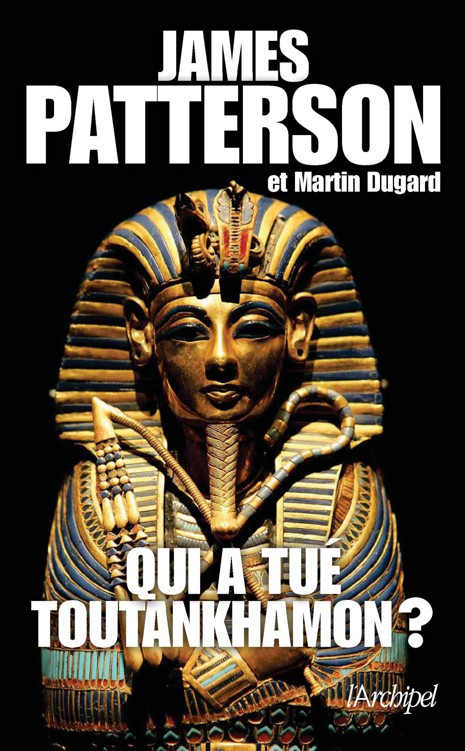 Qui a tué Toutankhamon?