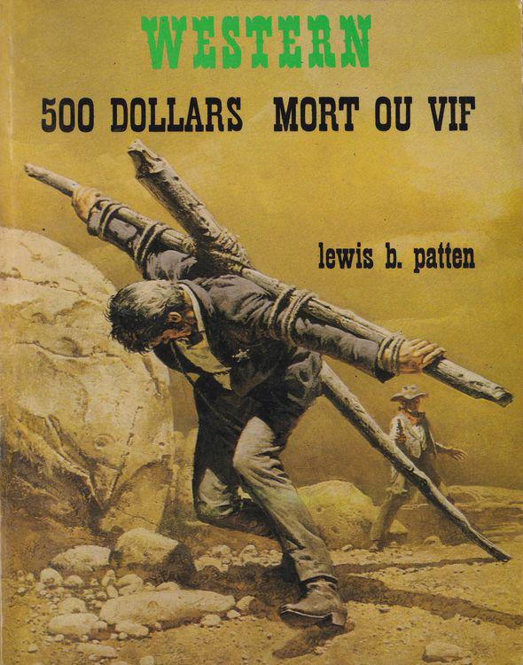 500 dollars mort ou vif