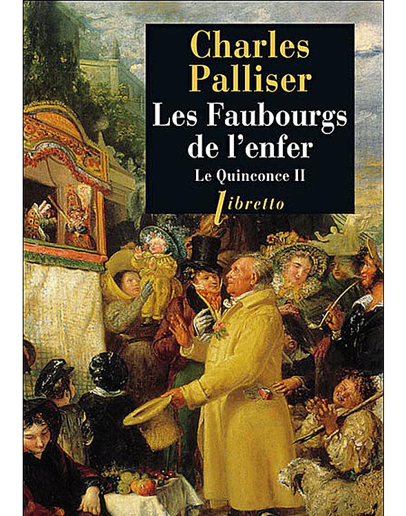 Le Quinconce 02 - Les faubourgs de l'enfer