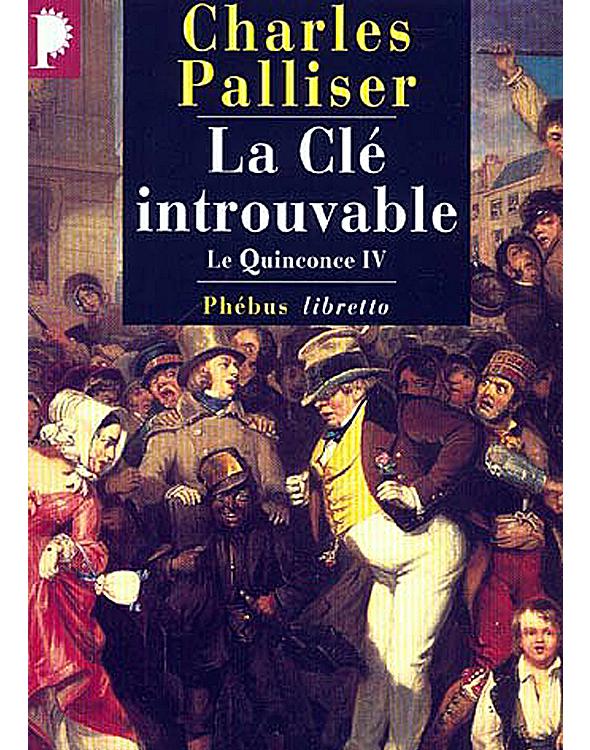 Le Quinconce 04 - La clé introuvable