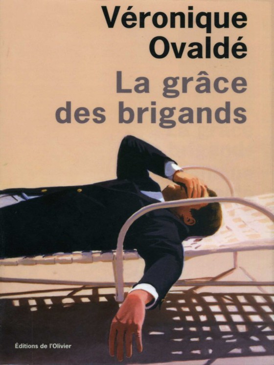 La grâce des brigands