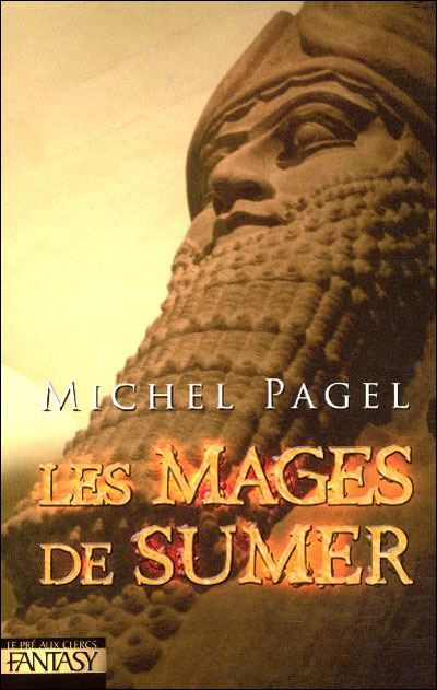 Les Immortels 01 - Les mages de Sumer