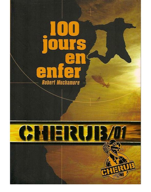 Cherub 01 - 100 jours en enfer