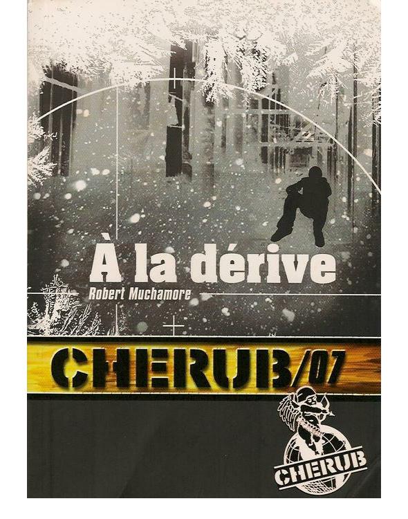 Cherub 07 - À la dérive