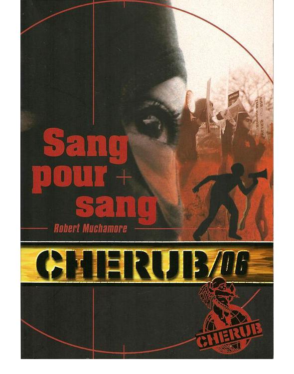 Cherub 06 - Sang pour sang