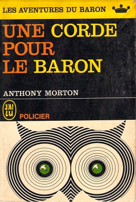 Une corde pour Le baron