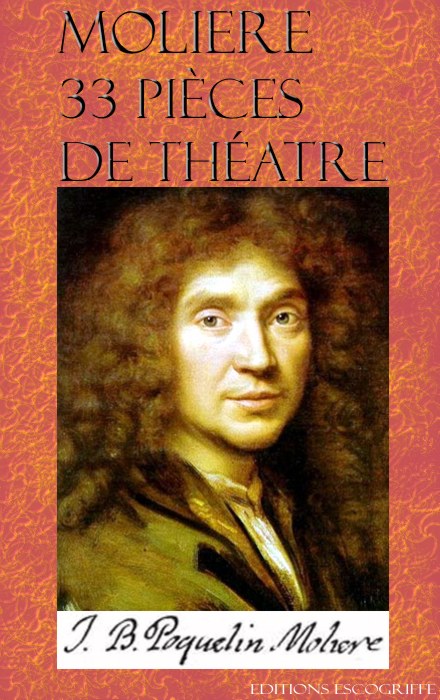 33 pièces du répertoire de Théâtre de Molière