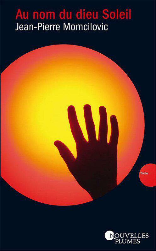 Au nom du dieu soleil