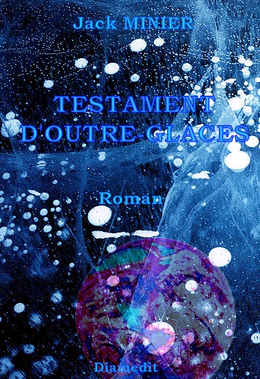 Testament d'Outre-Glaces
