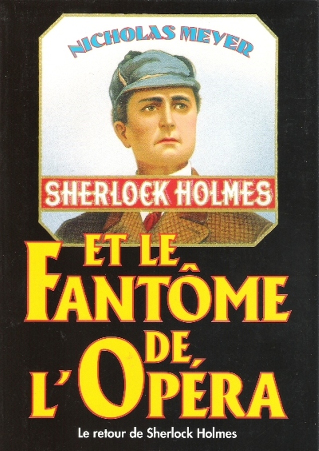 Sherlock Holmes et le fantôme de l'Opéra