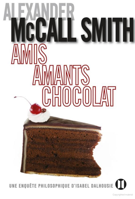 [Isabel Dalhousie 02] Amis, amants, chocolat