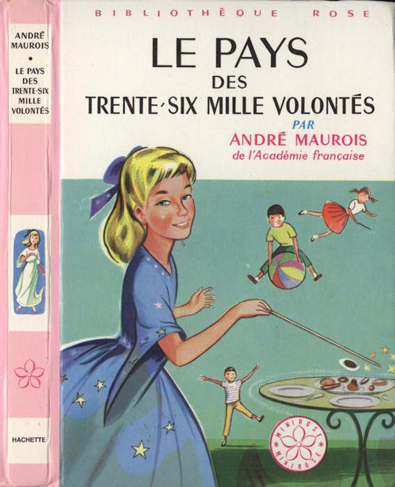 Le pays des trente-six mille volontés