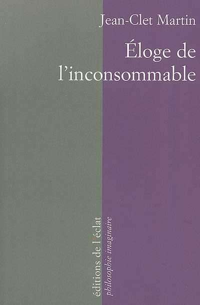Éloge de l’inconsommable