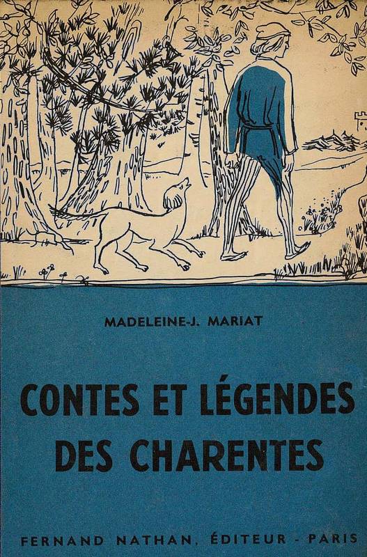 Contes et Légendes des charentes