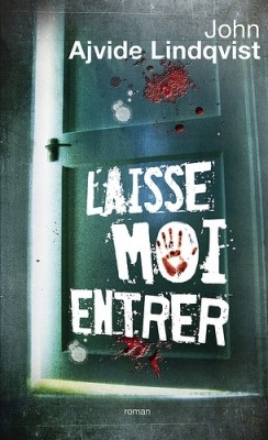 Laisse-moi entrer