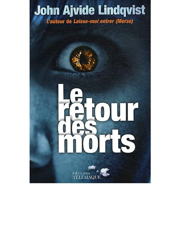 Le retour des morts