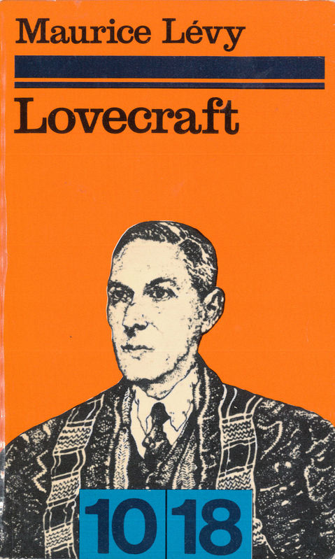 Lovecraft ou du fantastique