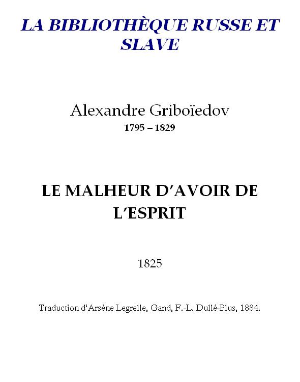 Le Malheur d'avoir de l'esprit