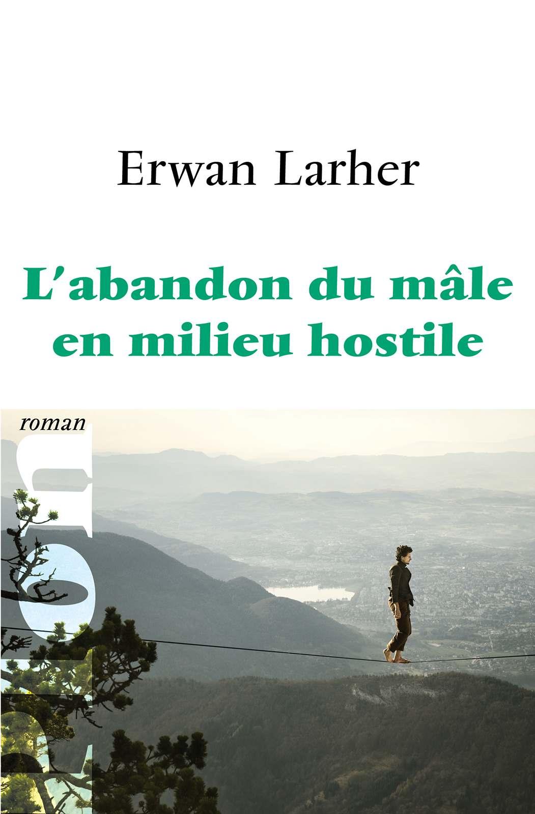 L'abandon du mâle en milieu hostile