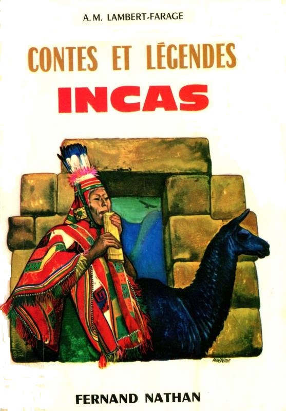 Contes et Légendes Incas
