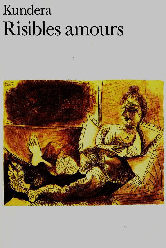 Risibles Amours - Milan Kundera