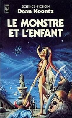 Le monstre et l’enfant