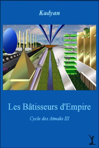 Les Bâtisseurs d'Empire